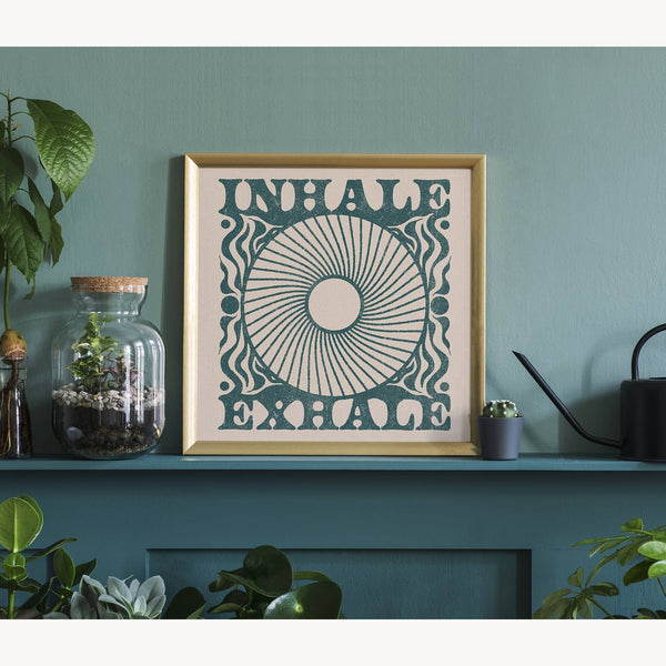 Inhale Exhale |  Print