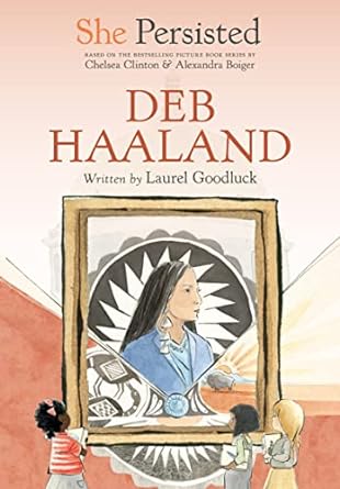 She Persisted | Deb Haaland