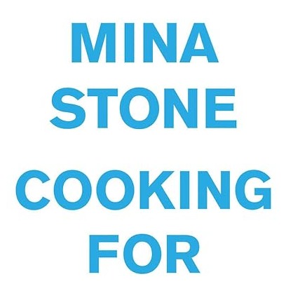 Mina Stone: Cooking for Artists