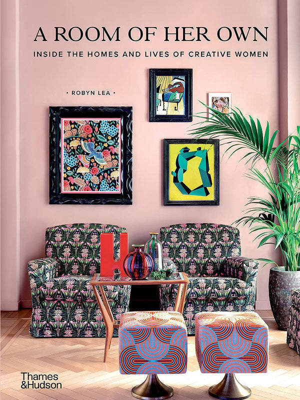 A book cover featuring an interior view. The text reads: "A Room of Her Own: Inside the Homes and Lives of Creative Women."