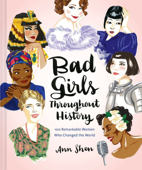 A colorful book cover with illustrations of women. The title reads "Bad Girls Throughout History."