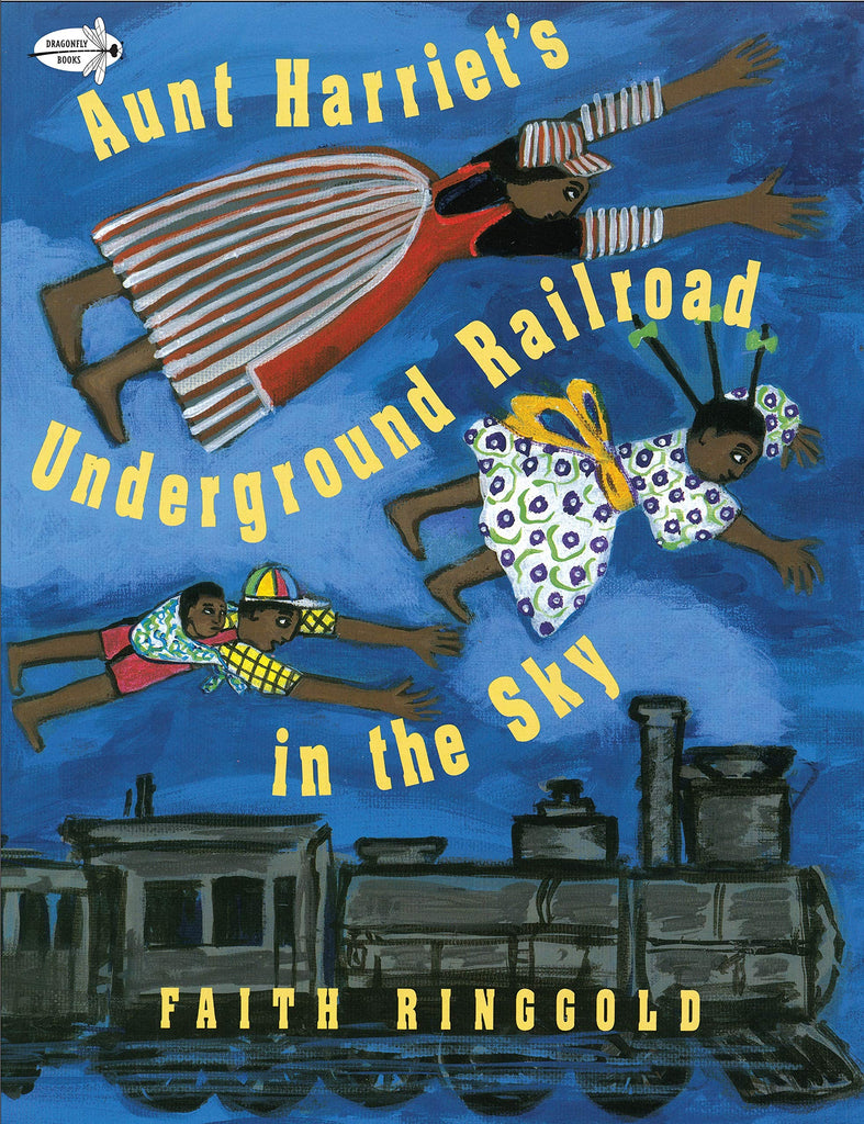 A colorful book with illustrations of a woman and two kids with a dark skin tone flying over a train. The title reads, "Aunt Harriet's Underground Railroad in the Sky."