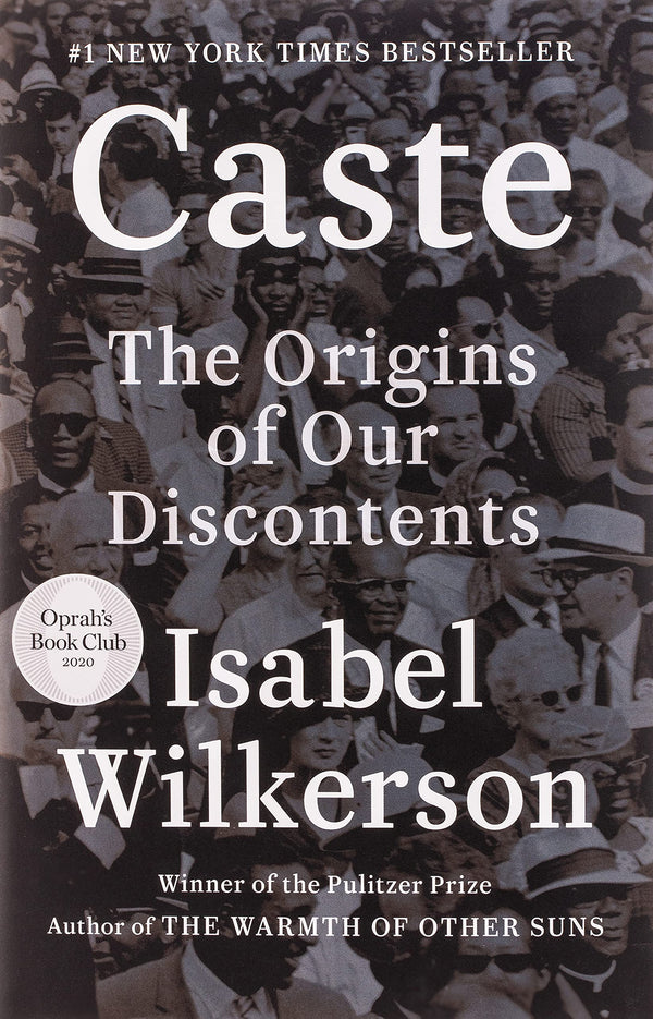 A book cover with a black and white photograph of a crowd of people. The title reads "Caste: The Origins of Our Discontents."