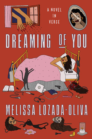 A red book cover with illustrations of a woman in bed and nightmarish objects around her. The title reads "Dreaming of You: A Novel in Verse."