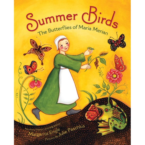 Summer Birds: The Butterflies of Maria Merian