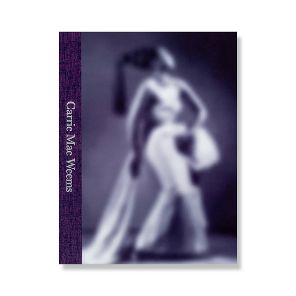 A book cover with an out-of-focus black-and-white photograph of a woman with a dark skin tone wearing a white, long dress. The title reads "Carrie Mae Weems."