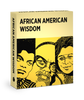 African American Wisdom: A Deck of Memorable Quotes Knowledge Cards