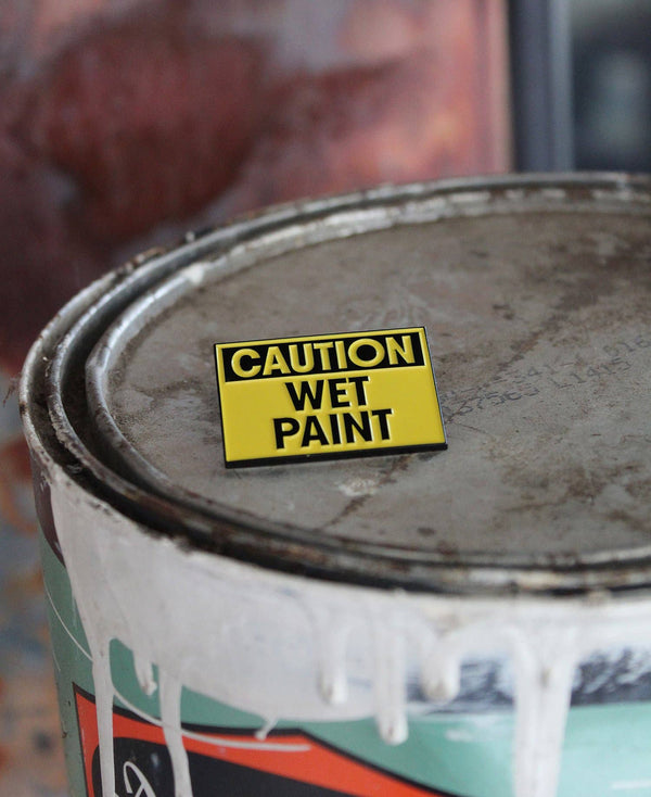 Pin | Caution Wet Paint