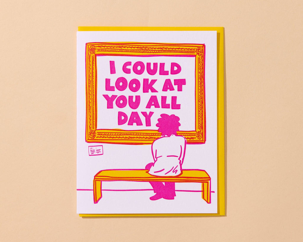 Card | Could Look at You All Day (Art Museum)