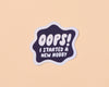 Sticker | Oops New Hobby