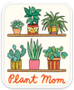 Sticker | Plant Mom