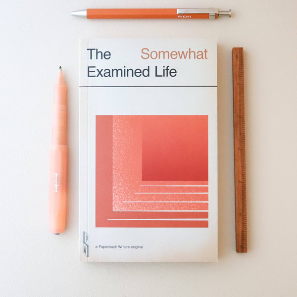 Paperback Writer | The Somewhat Examined Life