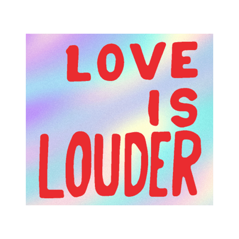 Sticker | Love Is Louder by Sam Durant