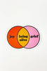 Sticker | Being Alive