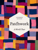 Patchwork: A World Tour