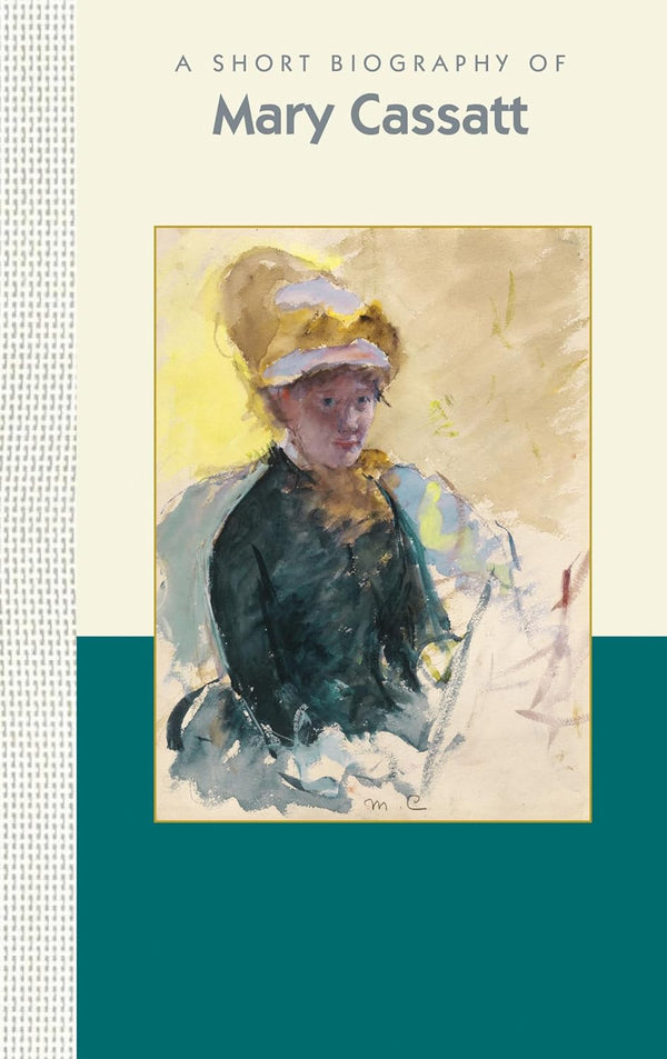 A two-toned green and white book. The cover features a famous painting of Mary Cassatt's Self Portrait. The title, "A Short Biography of Mary Cassatt" is written above the image. 