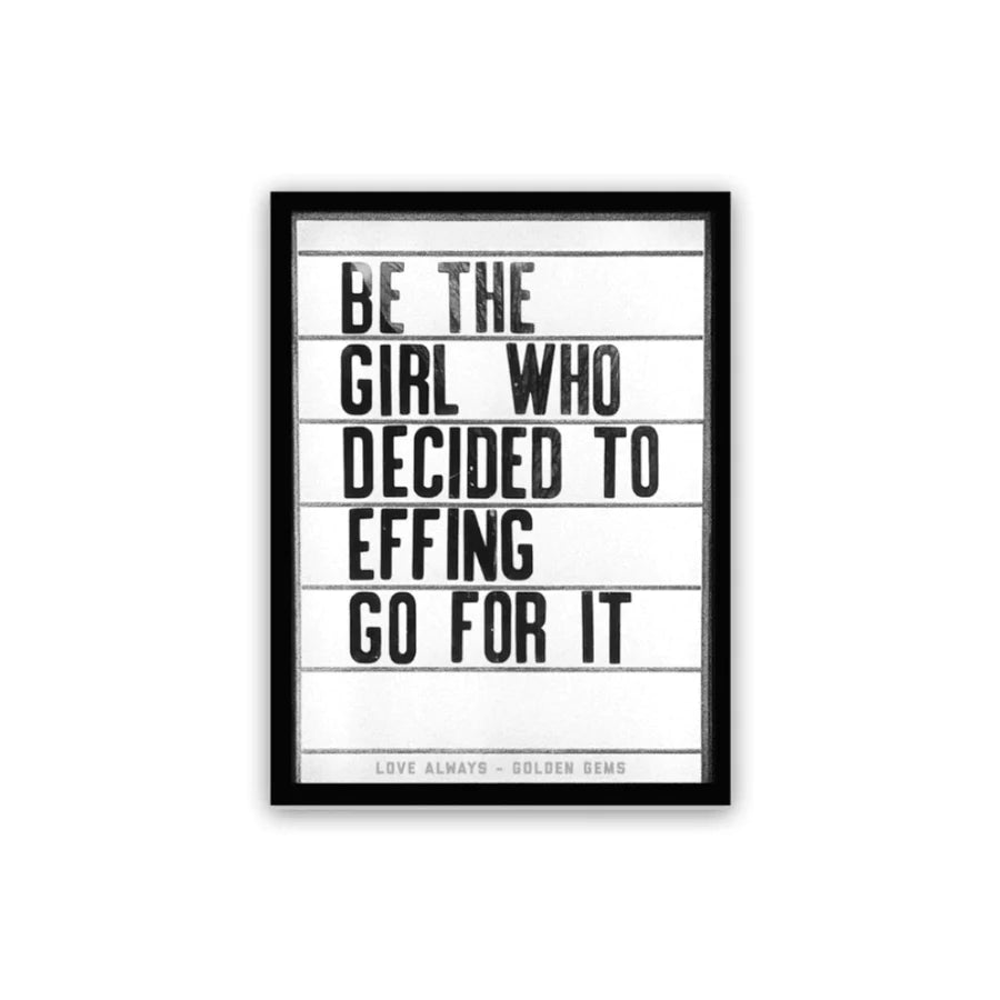 Sticker | Be the Girl Who Decided to Go For it