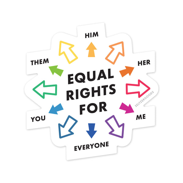Sticker with text in black and many colorful arrows pointing outside. The text reads "Equal rights for..."