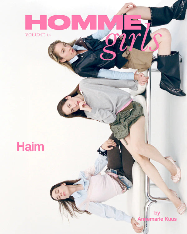 Homme Girls | Vol. 14 - Haim