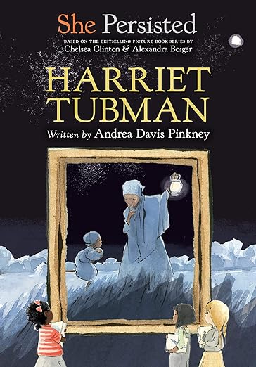 She Persisted | Harriet Tubman