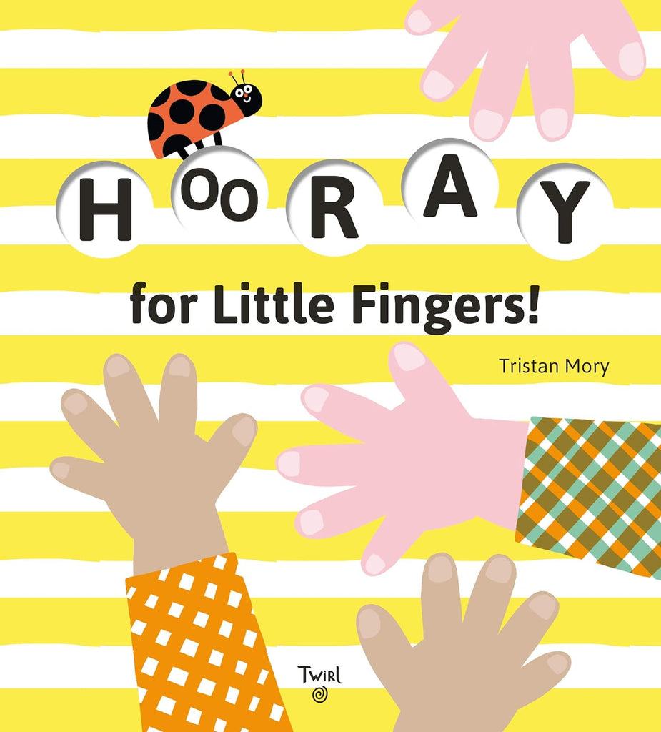 Hooray for Little Fingers