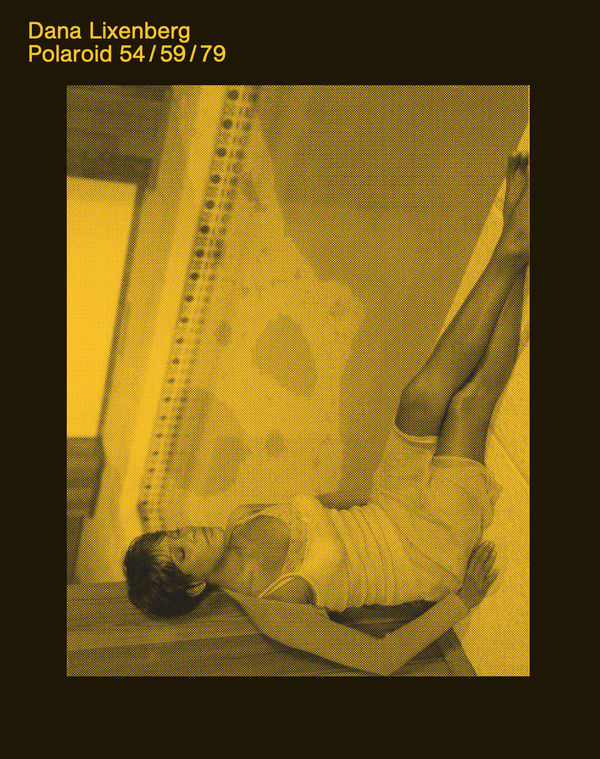 A black and yellow book cover featuring a yellow photograph of a woman sitting by a bathtub. The text reads "Dana Lixenberg: Polaroid 54/59/79."