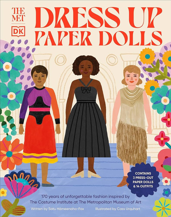 Colorful book cover with an illustration of three women with different skin colors standing next to each other. The title reads "Dress Up Paper Dolls (The Met)."