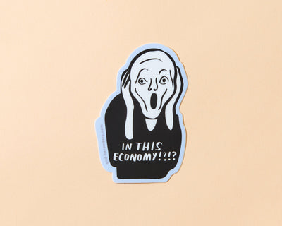 Sticker | In This Economy