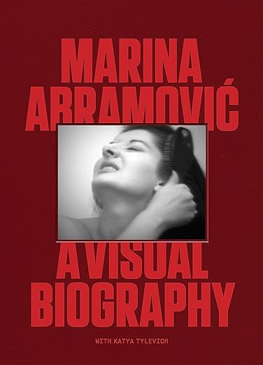 Marina Abramovic | A Visual Biography