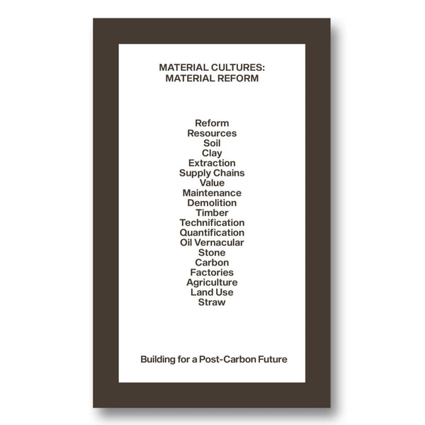 Material Cultures: Material Reform