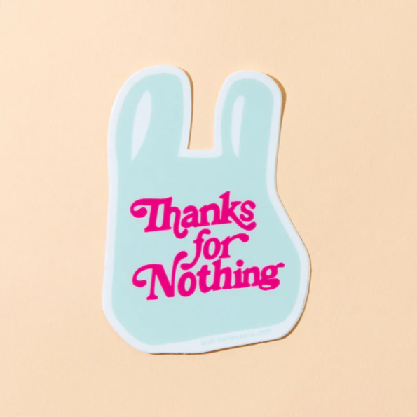 Sticker | Thanks for Nothing