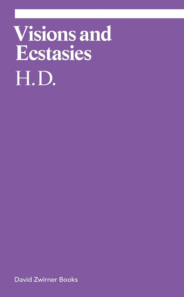 Visions and Ecstasies: Selected Essays (ekphrasis)