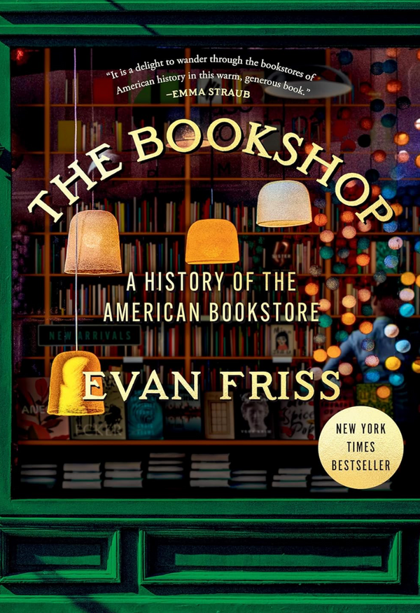The Bookshop: A History of the American Bookstore