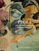 Flora: The Secret Language of Plants in Art