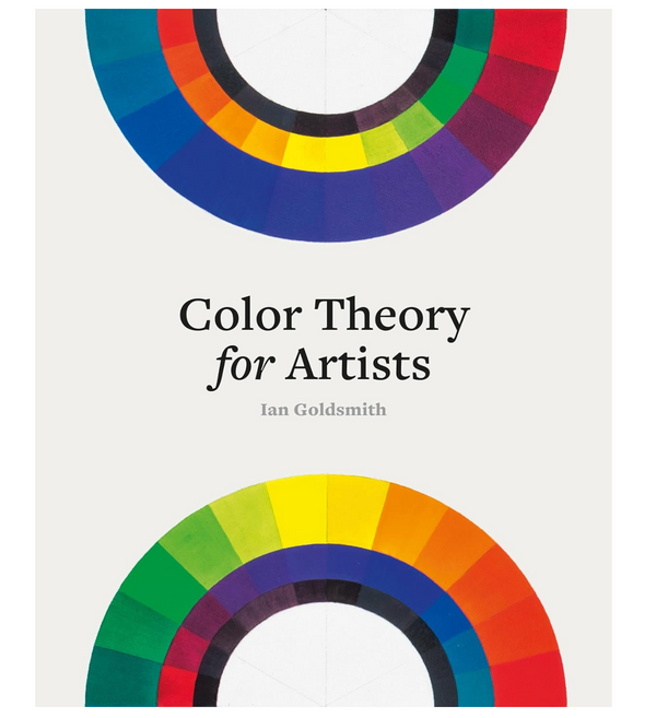 Color Theory for Artists: Everything you need to know about working with colour