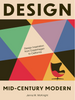 Design: Mid-Century Modern: Design Inspiration from Copenhagen to California