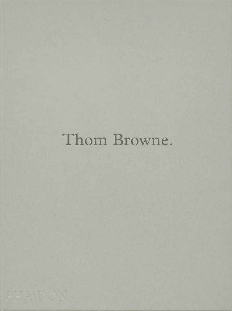 Thom Browne.