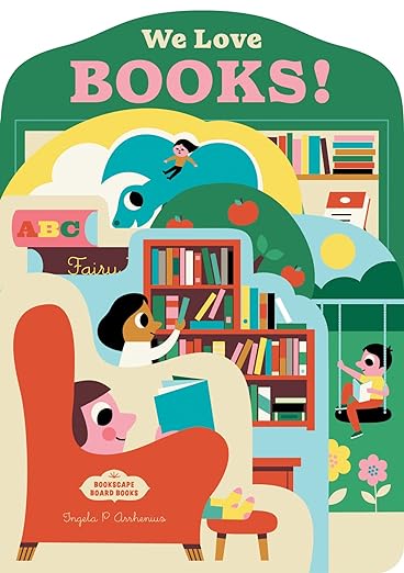 We Love Books! | Board Book