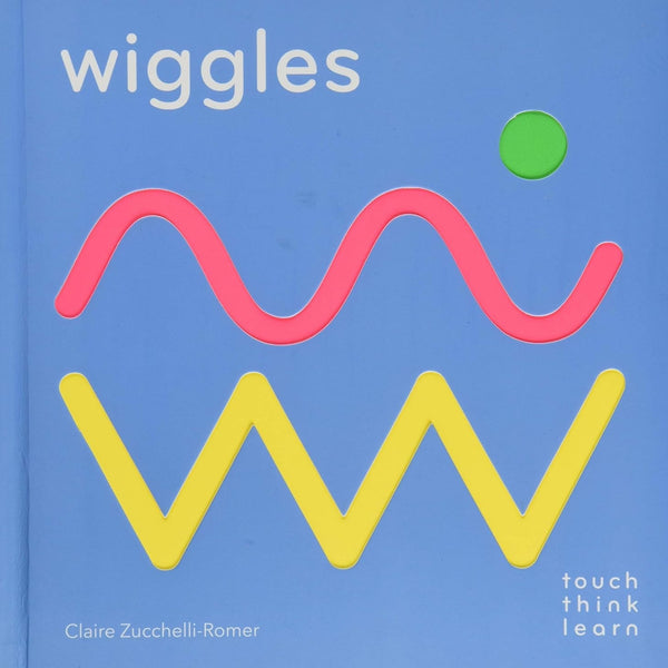Touch Think Learn: Wiggle