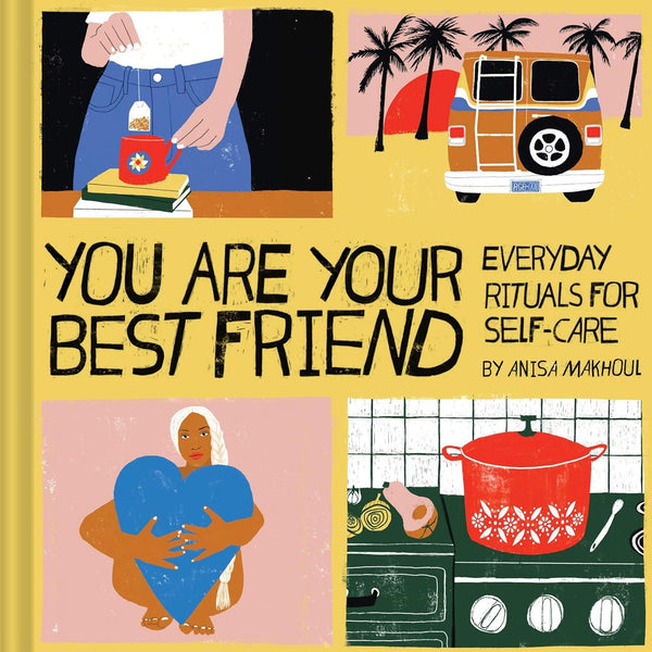 You are Your Best Friend