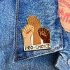 Pro-Choice Hands |  Pin