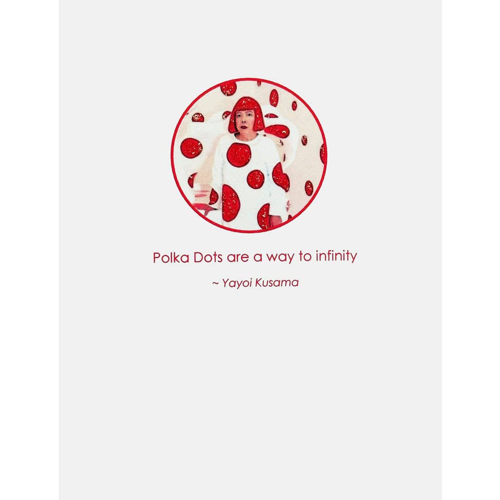 Card | Yayoi Kusama Quote