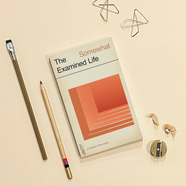 Paperback Writer | The Somewhat Examined Life