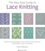 Very Easy Guide to Lace Knitting