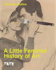 A Little Feminist History of Art: Expanded Edition
