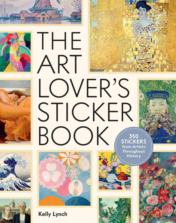The Art Lover’s Sticker Book: 350 Stickers from Artists Throughout History