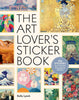 The Art Lover’s Sticker Book: 350 Stickers from Artists Throughout History