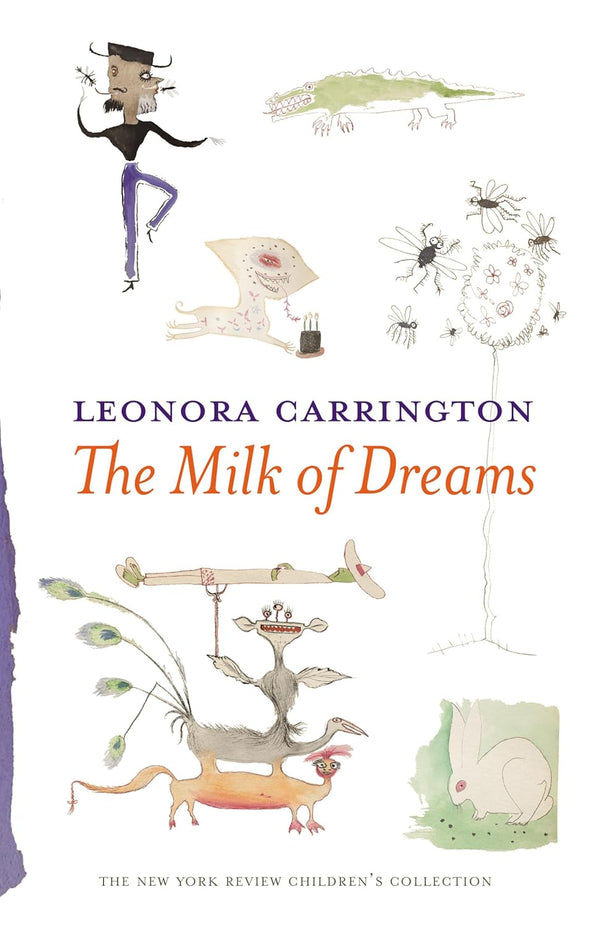 The Milk of Dreams (New York Review Children's Collection)