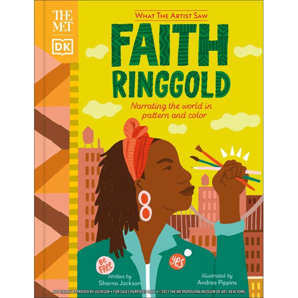 Faith Ringgold: Narrating the World in Pattern and Color (What the Artist Saw)