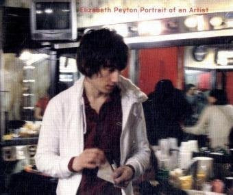 Book cover with a photograph of a man standing in a restaurant. The title reads "Elizabeth Peyton: Portrait of an Artist."